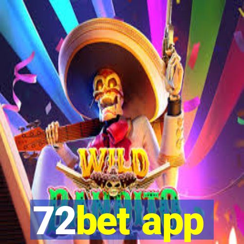 72bet app